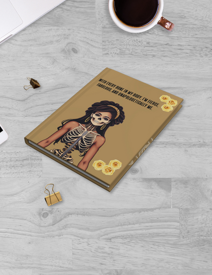 Fierce to the Bone Hardcover Journal