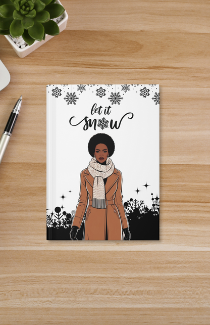 Let it snow Hardcover Journal